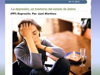 La depresión...