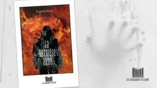 La Dernière Aube