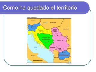 Como ha quedado el territorio
 