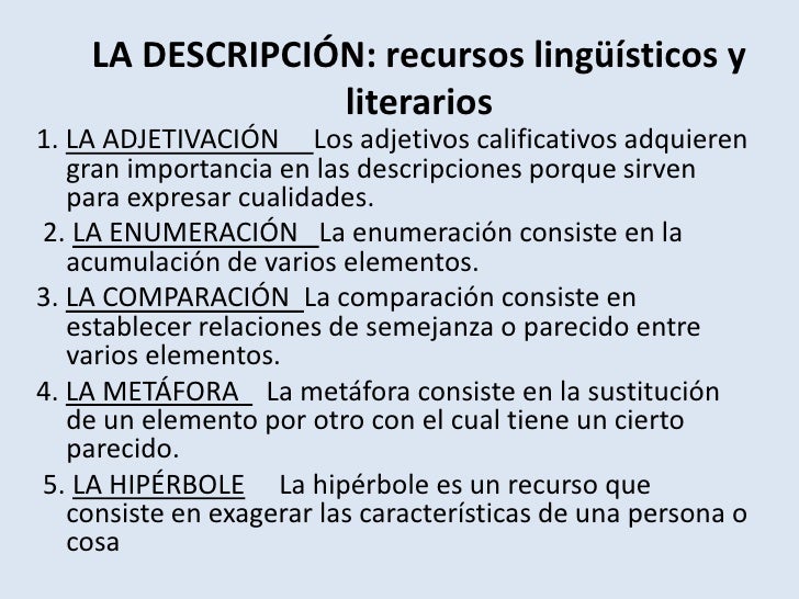 La descripción