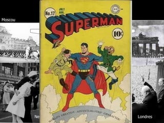 La victoire Moscou Berlin New York  Londres Paris V 