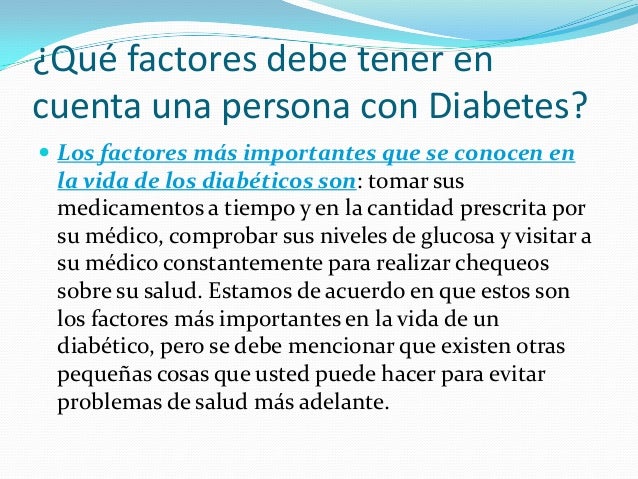 La diabetes y sus cuidados personales La diabetes y sus cuidados personales