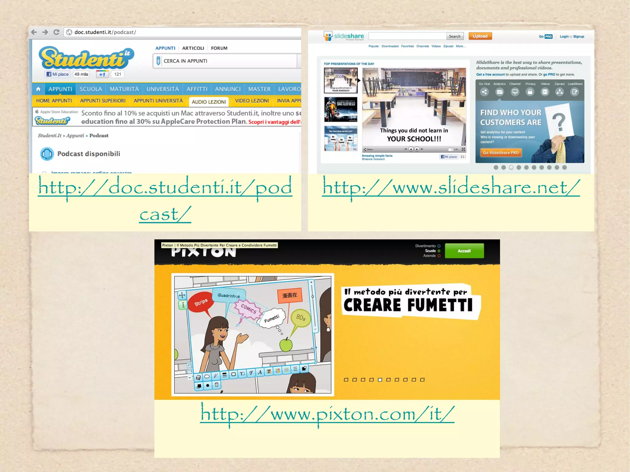 http://doc.studenti.it/pod   http://www.slideshare.net/
          cast/




                http://www.pixton.com/it/
 