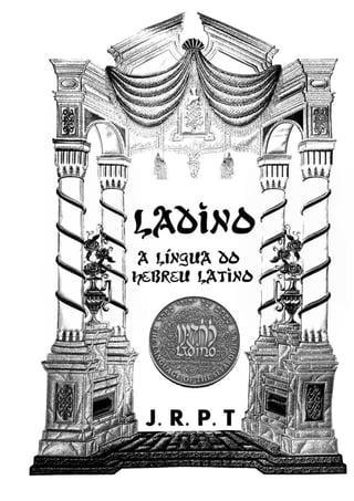 Ladino - A lingua do hebreu latino