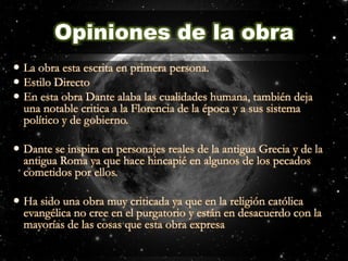 Opiniones de la obraLa obra esta escrita en primera persona.