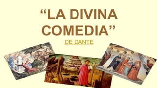 LA DIVINA COMEDIA.
DE `` DANTE ALIGHIERI´´.
Integrantes.
- Castillejo Gómez, Carlos Daniel.
- Díaz Adán, Alejandro esmid.
- Díaz montes, caroline paola.
 