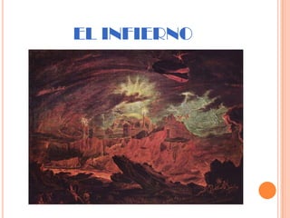EL INFIERNO
 