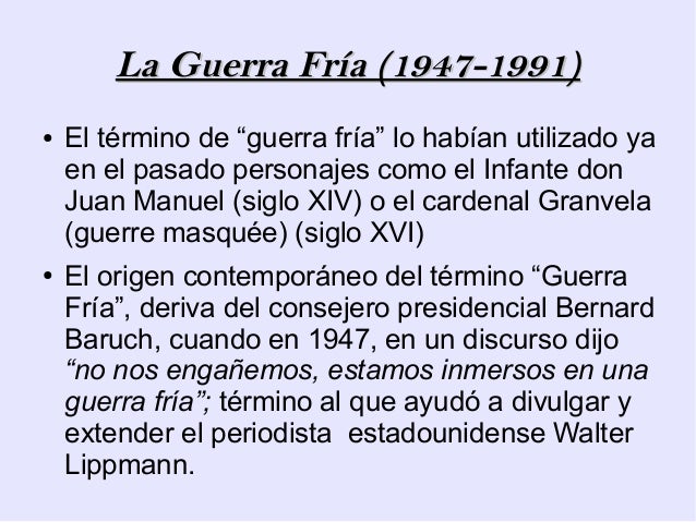 La división del mundo en bloques y la guerra fría (1946 1991)