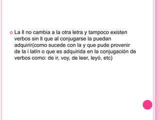 La doble l (ll) | PPTX