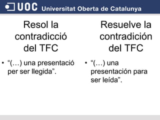  Dinàmics i en creixement per part dels estudiants