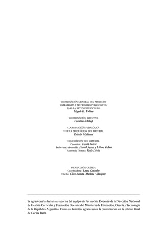 COORDINACIÓN GENERAL DEL PROYECTO
                           ESTRATEGIAS Y MATERIALES PEDAGÓGICOS
                        ...