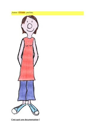 La Documentaliste