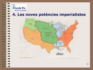 25
4. Les noves potències imperialistes
 