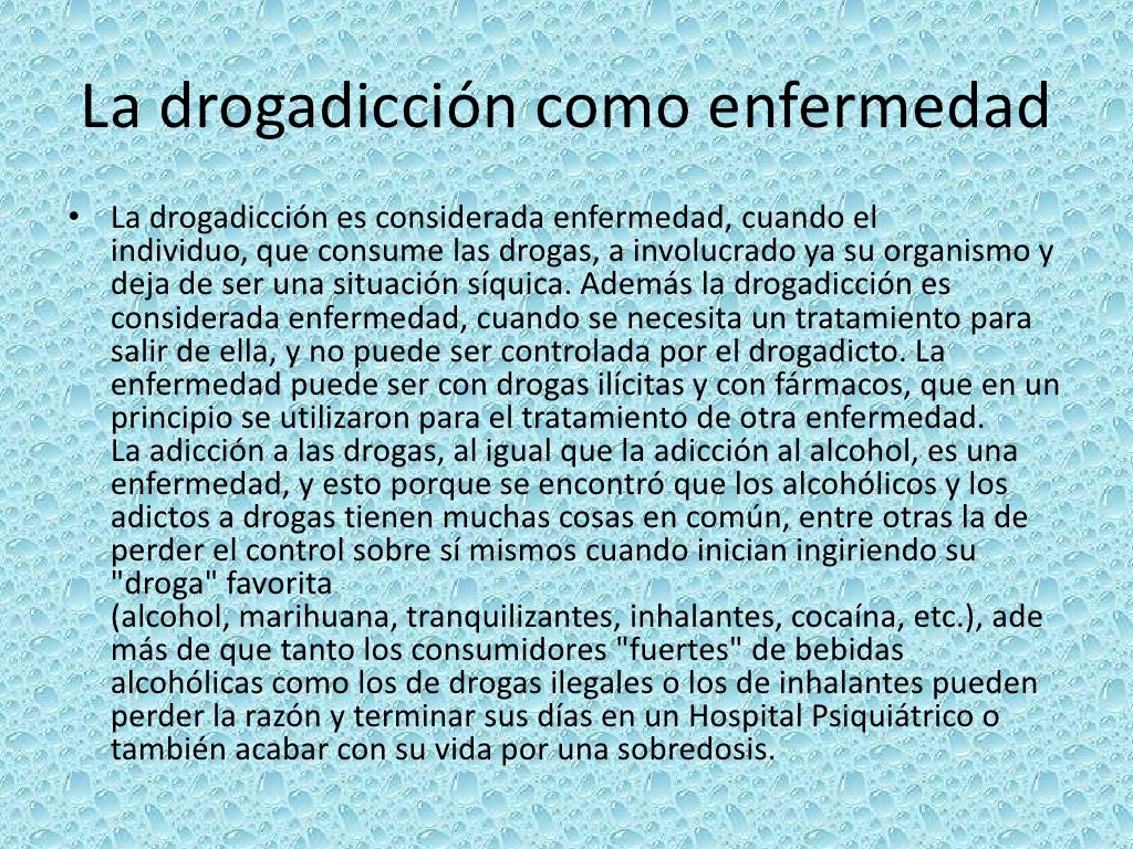 La drogadicción