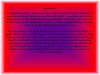 La drogadiccion | PPT