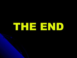 THE END
 
