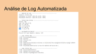 Análise de Log Automatizada
 
