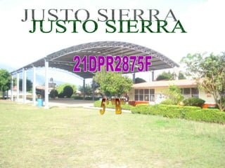 JUSTO SIERRA 21DPR2875F 5° "B" 