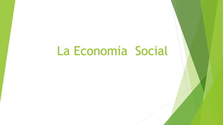 La Economia Social
 