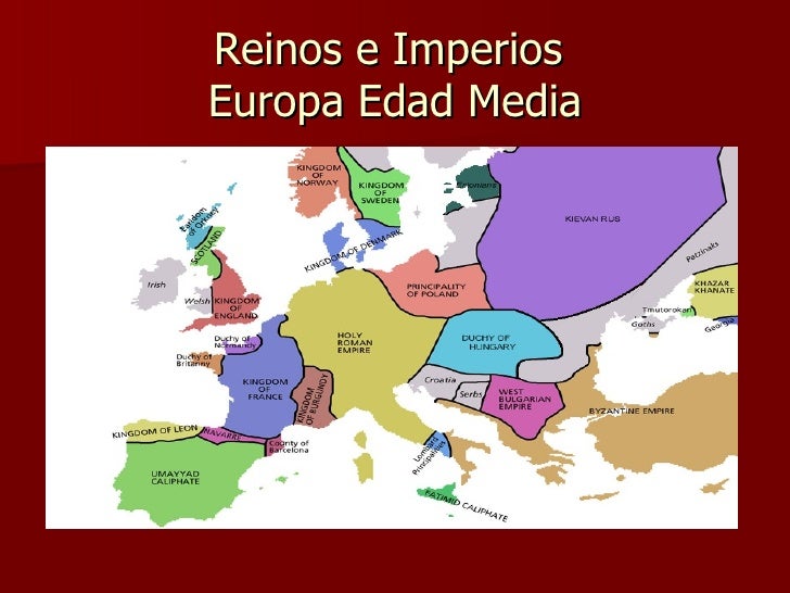 La Edad Media La Edad Media
