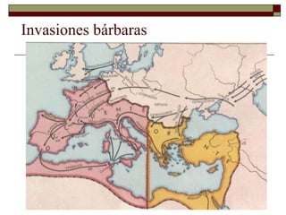   Invasiones bárbaras 