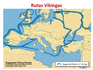 Rutas Vikingas
 