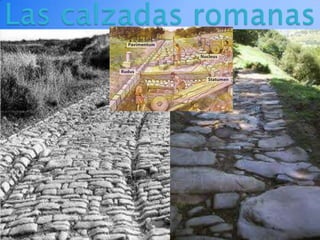 Las calzadas romanas