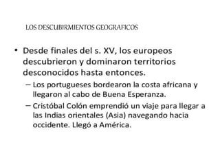 LOS DESCUBIRMIENTOS GEOGRAFICOS
 