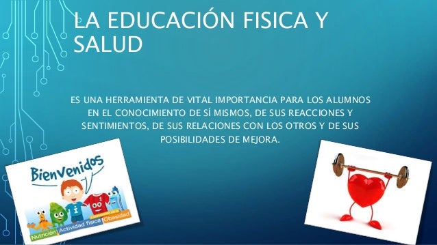 La Educación Fisica y Salud