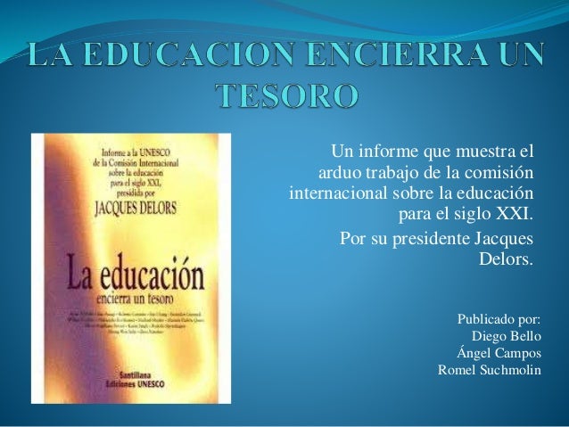La educacion encierra un tesoro