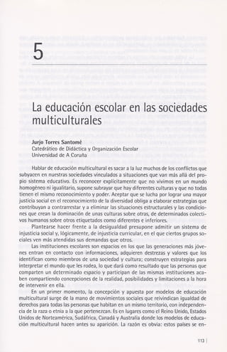 La educación escolar en las sociedades multiculturales. Jurjo Torres Santomé