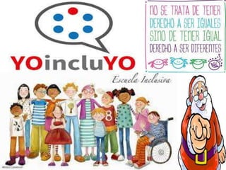 La educacion inclusiva