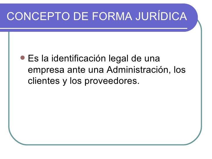 La Eleccion De La Forma Juridica De Empresa