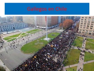 Gallegos en Chile
 