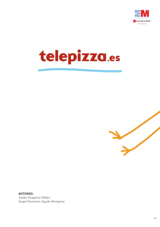 AUTORES:
Julián Chaparro Peláez
Ángel Francisco Agudo Peregrina




                                  54
 