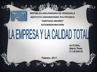 REPÚBLICA BOLIVARIANA DE VENEZUELA
INSTITUTO UNIVERSITARIO POLITÉCNICO
“SANTIAGO MARIÑO”
EXTENSIÓN-MATURÍN
 