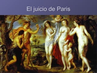 El juicio de Paris
 
