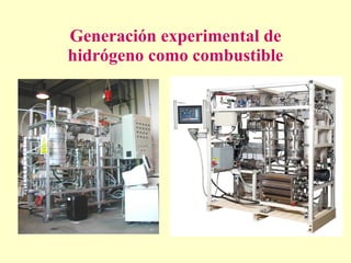 Generación experimental de hidrógeno como combustible 