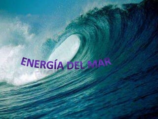 Energía del mar 