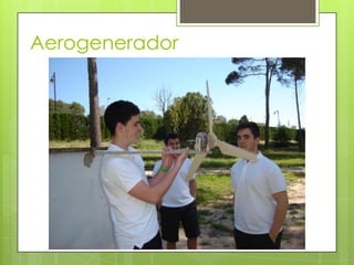 Aerogenerador
 