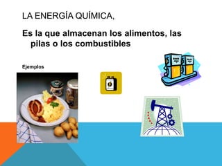 La energía potencial gravitatoria, que es la que tiene un cuerpo que está a cierta altura sobre la superficie de la Tierra. 