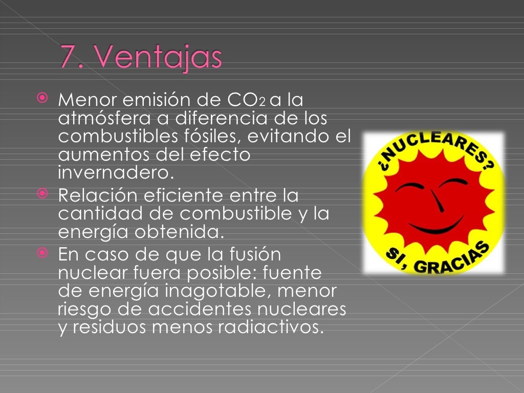 LA ENERG A NUCLEAR Ventajas Y Desventajas