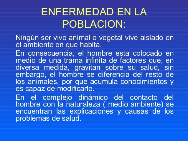 Enfermedades De La Poblacion Medio Fisico Social Y Biologico