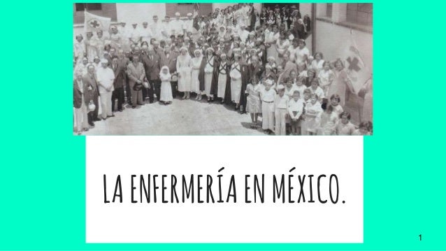 Historia de la enfermería en México.