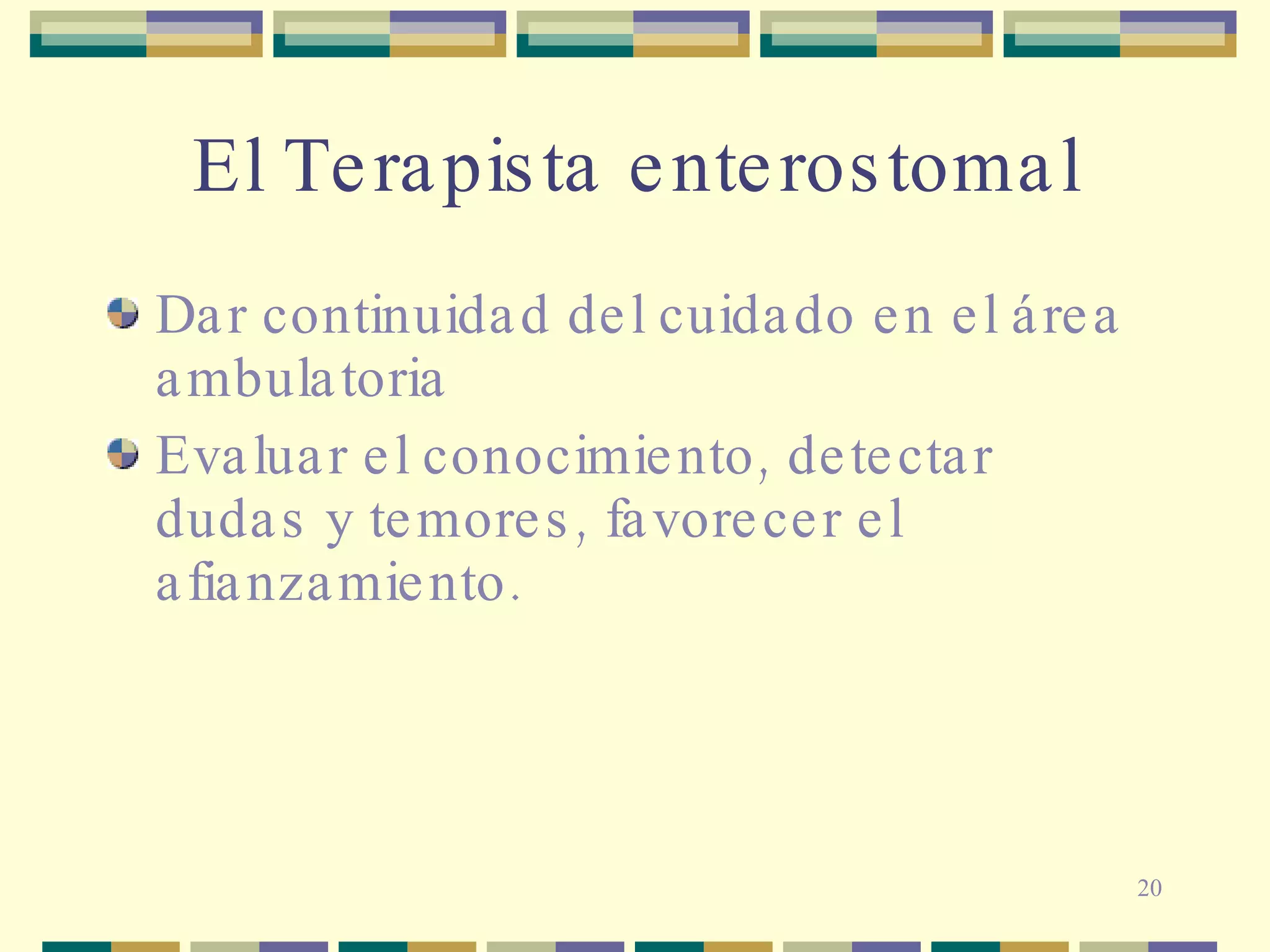 La enfermera terapista enterostomal en las instituciones educativas ...