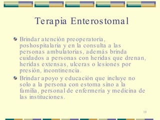 La enfermera terapista enterostomal en las instituciones educativas | PPT