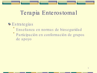 La enfermera terapista enterostomal en las instituciones educativas | PPT