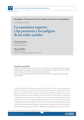 George Siemens y Martin Weller
http://rusc.uoc.edu
157
RUSC VOL. 8 N.º 1 | Universitat Oberta de Catalunya | Barcelona, en...