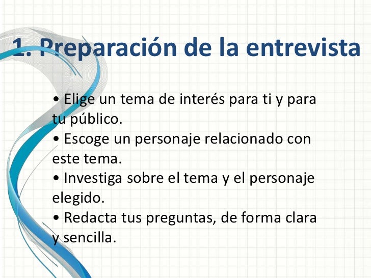 La entrevista
