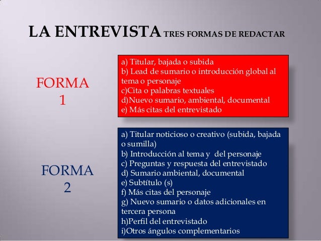 La entrevista